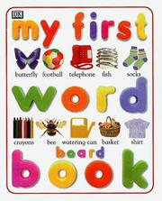 Cover of: My first word board book by Angela Wilkes