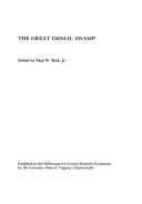 The great dismal swamp by Paul W. Kirk