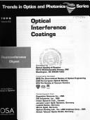 Cover of: Optical interference coatings by sponsored by Optical Society of America ; cooperating societies, SPIE-The International Society of Optical Engineering, EOS-The European Optical Society, SVC-The Society of Vacuum Coaters ; partial support from Deposition Science Inc., USA ... [et al.].