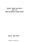 Cover of: Russian thought and society 1800-1917: essays in honour of Eugene Lampert