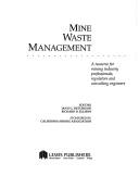 Cover of: Mine waste management by Ian P. G. Hutchison, Richard D. Ellison