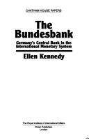 Cover of: Bundesbank: Germany's central bank in the International Monetary System