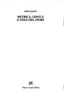 Cover of: Metrica, lingua e stile del Fiore