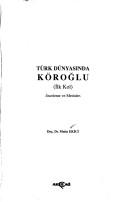 Türk dünyasında Köroğlu by Metin Ekici