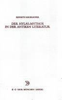 Cover of: Der Hylas-Mythos in der antiken Literatur by Kenneth Mauerhofer, Kenneth Mauerhofer