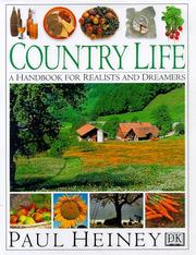 Cover of: Country life: a handbook for realists and dreamers