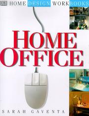 Home office by Sarah Gaventa