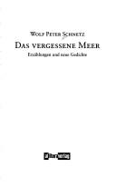 Cover of: Das vergessene Meer: Erzählungen und neue Gedichte