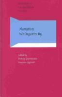 Cover of: Narratives we organize by by edited by Barbara Czarniawska, Pasquale Gagliardi
