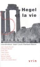 Cover of: Hegel et la vie