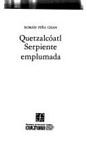 Cover of: Quetzalcóatl: serpiente emplumada