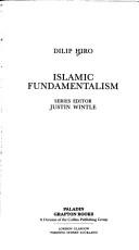 Cover of: Islamic fundamentalism by Dilip Hiro
