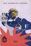 Cover of: España, cambio de siglo