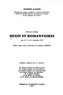 Cover of: Ouest et romantismes: actes du colloque des 6, 7, 8 et 9 décembre 1990