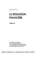 La spoliation financière by France. Mission d'étude sur la spoliation des Juifs de France