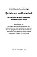 Cover of: Davidstern und Lederball: die Geschichte der Juden im deutschen und internationalen Fussball