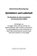Cover of: Davidstern und Lederball: die Geschichte der Juden im deutschen und internationalen Fussball by 