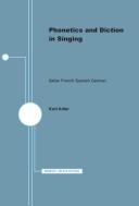 Cover of: Phonetics and diction in singing | Kurt Adler