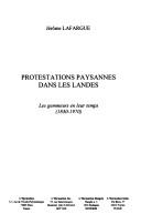 Protestations paysannes dans les Landes by Jérôme Lafargue