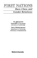Cover of: First nations: race, class and gender relations