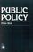 Cover of: Public policy.