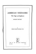 Cover of: American nicknames: their origin and significance