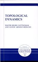 Cover of: Topological dynamics by Walter Helbig Gottschalk