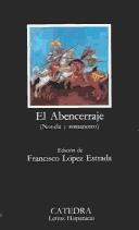 Cover of: El Abencerraje: (novela y romancero)