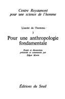 Cover of: L' Unité de l'homme: essais et discussions