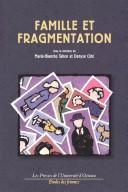 Cover of: Famille et fragmentation