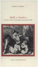 Cover of: Belli e l'antico by Filippo Coarelli