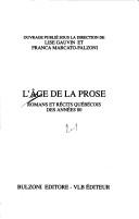 Cover of: L' Âge de la prose: romans et récits québécois des années 80