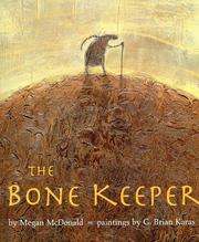 Cover of: The bone keeper by Megan McDonald