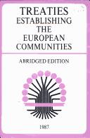 Cover of: Treaties establishing the European Communities (ECSC, EEC, EAEC) by Commission of the European Communities.