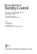 Cover of: Recent Advances in Fertility Control (Current Clinical Practice Series, 45)