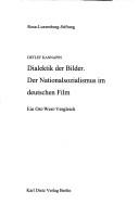 Cover of: Dialektik der Bilder by Detlef Kannapin