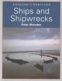 Cover of: Ships and Shipwrecks: (English Heritage Series)