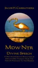 Cover of: MDW NTR: Diving Speech by Jacob H. Carruthers