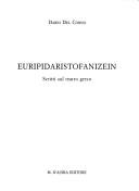 Cover of: Euripidaristofanizein: scritti sul teatro greco