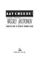 Cover of: Say cheese!