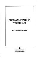 Cover of: "Osmanlı tarihi" yazarları