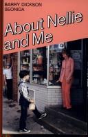 Cover of: About Nellie and Me (Where We Live Series)