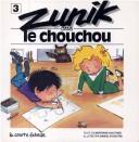 Cover of: Zunik Dans Le Chouchou (Zunik, 3)
