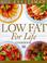 Cover of: Low fat for life cookbook
