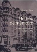 Cover of: Un lieu de mémoire: La revue musicale, 1920-1940