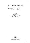 Cover of: Voci delle pianure: atti del Convegno di Salisburgo, 23-25 marzo 2000