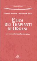 Cover of: Etica dei trapianti d'organi by Michele Aramini