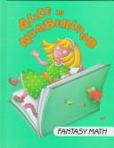 Cover of: Alice in Numberland: fantasy math.