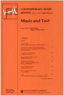 Cover of: Music and Text: A special issue of the journal Contemporary Music Review (Contemporary Music Review (M.E. Sharpe))