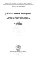 Cover of: Enoxacin--focus on development: proceedings of an International Symposium sponsored by Warner Lambert, held in London on 7th and 8th November 1988